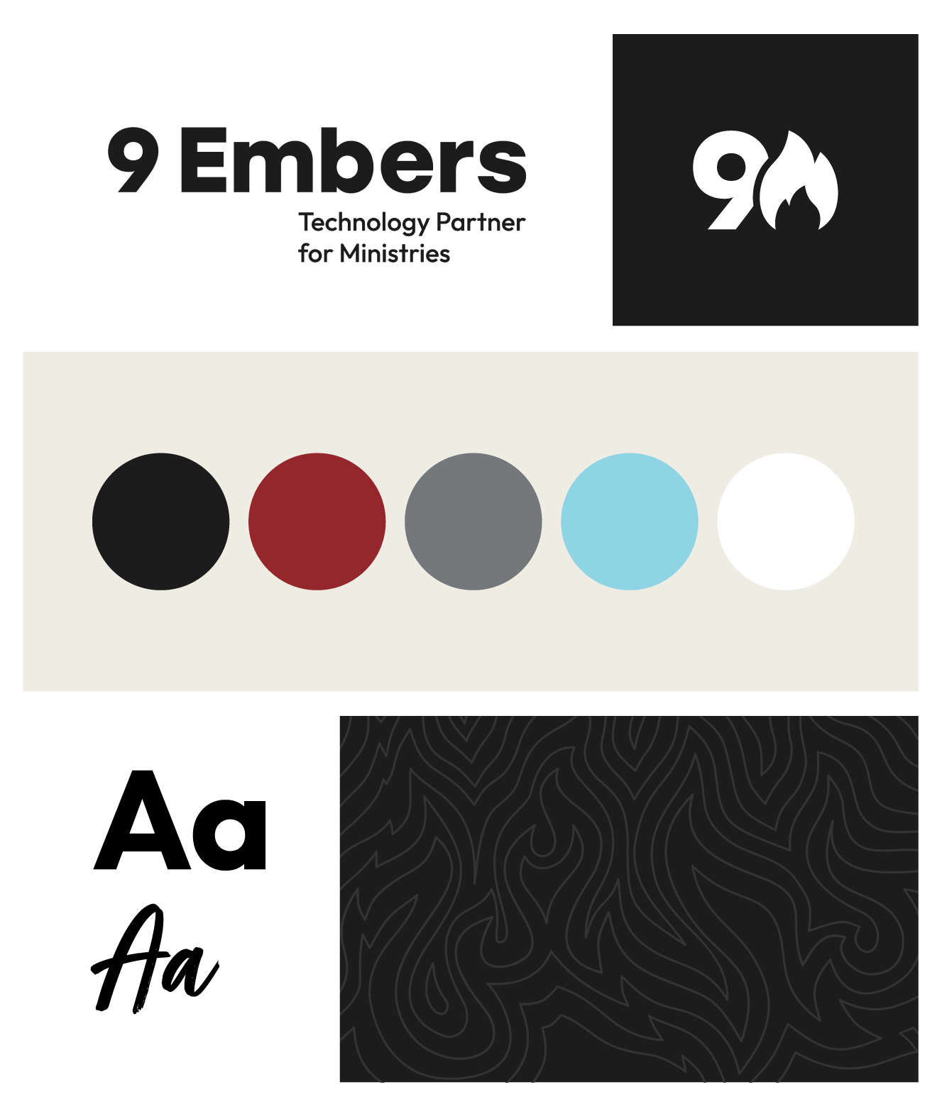 Updated identity: bold 9 Embers wordmark with Technology Partner for Ministries tagline, separate 9 and flame icon, warm bone background, black, red, gray, blue, and white palette, bold and script type, and a flame pattern.